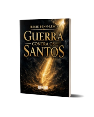 Livro Guerra Contra Os Santos - Jessie Penn-Lewis