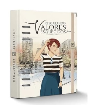 LIVRO INTERATIVO GODLLYWOOD: RESGATANDO VALORES ESQUECIDOS
