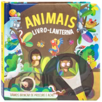LIVRO-LANTERNA: ANIMAIS