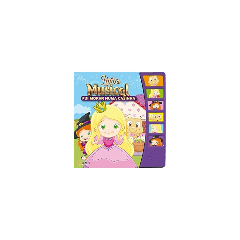 LIVRO MUSICAL: FUI MORAR NUMA CASINHA