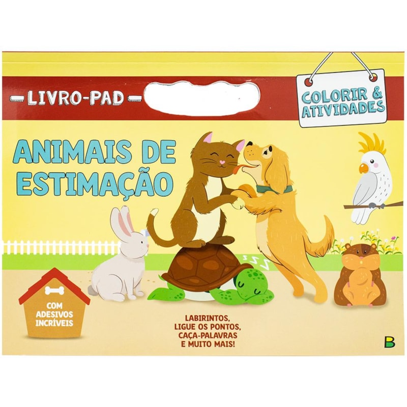 LIVRO-PAD COLORIR & ATIVIDADES: ANIMAIS DE ESTIMAÇÃO