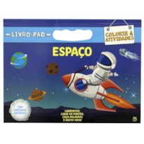 LIVRO-PAD COLORIR & ATIVIDADES: ESPAÇO