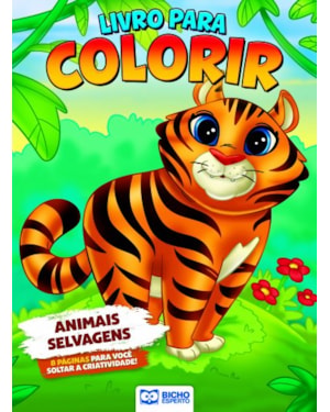 LIVRO PARA COLORIR ANIMAIS DA FLORESTA - ANIMAIS SELVAGENS
