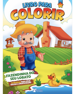 LIVRO PARA COLORIR - FAZENDINHA DO SEU LOBATO