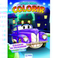 LIVRO PARA COLORIR MÁQUINAS RADICAIS - CLÁSSICOS DA VELOCIDADE