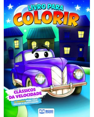 LIVRO PARA COLORIR MÁQUINAS RADICAIS - CLÁSSICOS DA VELOCIDADE