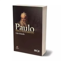 Livro Paulo - Udo Schnelle: Vida E Pensamento