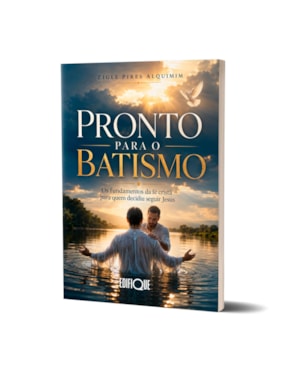 Livro Pronto Para O Batismo - Zigle Pires Alquimim