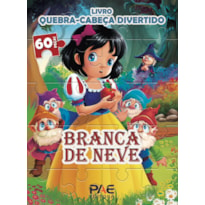 LIVRO QUEBRA-CABEÇA DIVERTIDO - BRANCA DE NEVE