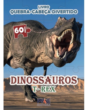 Livro quebra-cabeça divertido - dinossauros t-rex