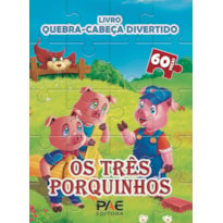 LIVRO QUEBRA-CABEÇA DIVERTIDO - OS TRES PORQUINHOS