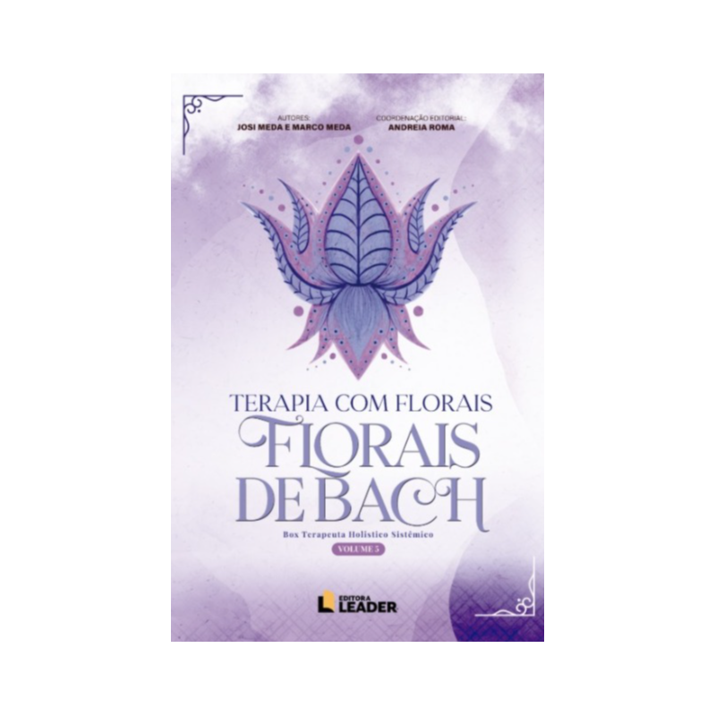 Livro Terapia com Florais: Florais de Bach