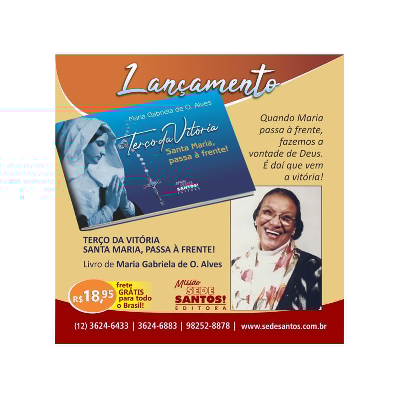 LIVRO TERÇO DA VITÓRIA SANTA MARIA, PASSA À FRENTE!