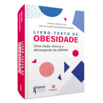 LIVRO-TEXTO DE OBESIDADE: UMA VISÃO CLÍNICA E ABRANGENTE DA ABRAN