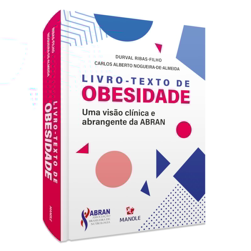 LIVRO-TEXTO DE OBESIDADE: UMA VISÃO CLÍNICA E ABRANGENTE DA ABRAN