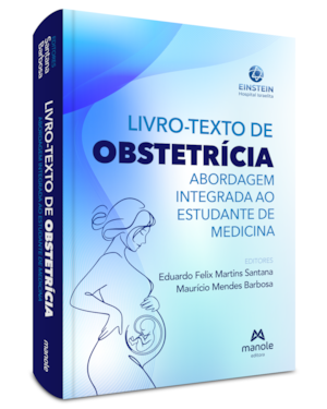 Livro-Texto de Obstetrícia: Abordagem integrada ao estudante de medicina