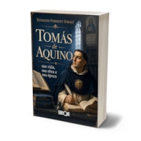 Livro Tomás De Aquino: Sua Vida, Sua Obra E Sua Época - Eudaldo Forment Giralt