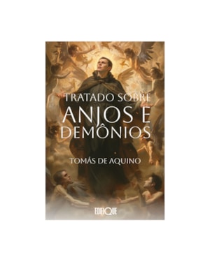 Livro Tratado Sobre Anjos E Demônios - Tomás De Aquino