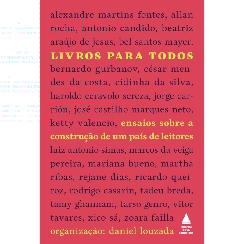 LIVROS PARA TODOS: A CONSTRUÇÃO DE UM PAÍS DE LEITORES