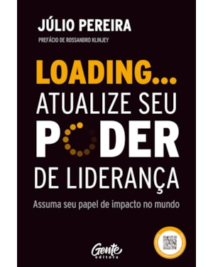 LOADING... ATUALIZE SEU PODER DE LIDERANÇA: ASSUMA SEU PAPEL DE IMPACTO NO MUNDO