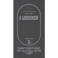 LOBISOMEM, O LOBISOMEM, O