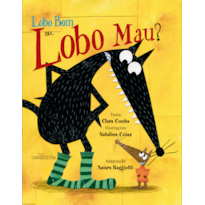 LOBO BOM OU LOBO MAU?