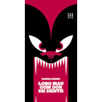 LOBO MAU COM DOR DE DENTE