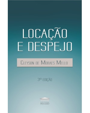 LOCAÇÃO E DESPEJO