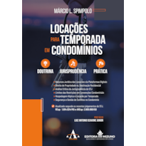 Locações para temporada em condomínios: doutrina, jurisprudência e prática