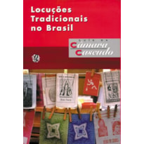 LOCUÇÕES TRADICIONAIS NO BRASIL