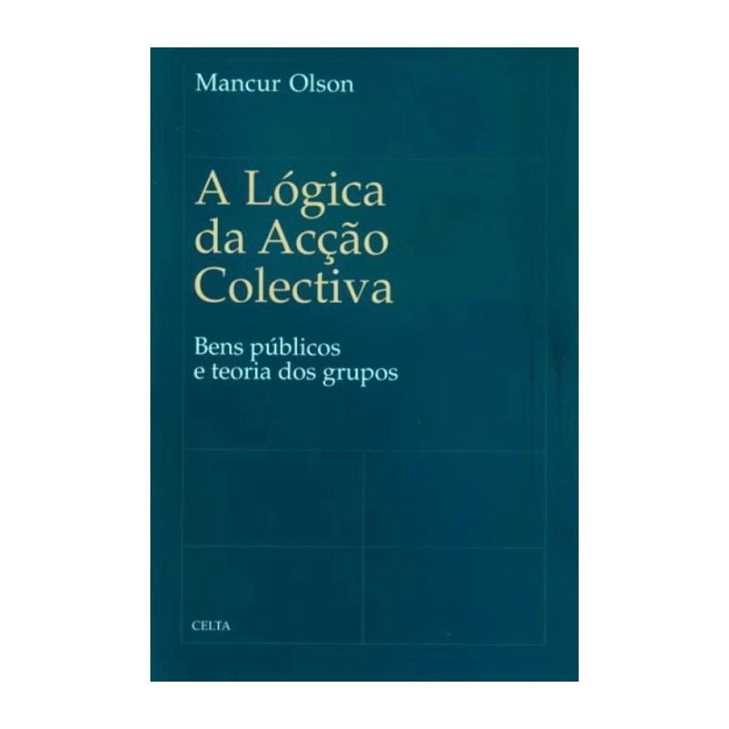 LOGICA DA ACCAO COLETIVA, A