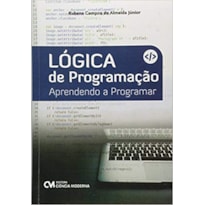 LÓGICA DE PROGRAMAÇÃO - APRENDENDO A PROGRAMAR