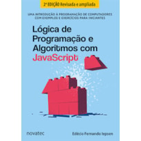 LÓGICA DE PROGRAMAÇÃO E ALGORITMOS COM JAVASCRIPT