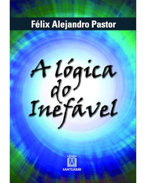 LOGICA DO INEFAVEL, A - 1ª