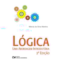 LÓGICA - UMA ABORDAGEM INTRODUTÓRIA