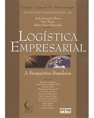 LOGÍSTICA EMPRESARIAL: A PERSPECTIVA BRASILEIRA