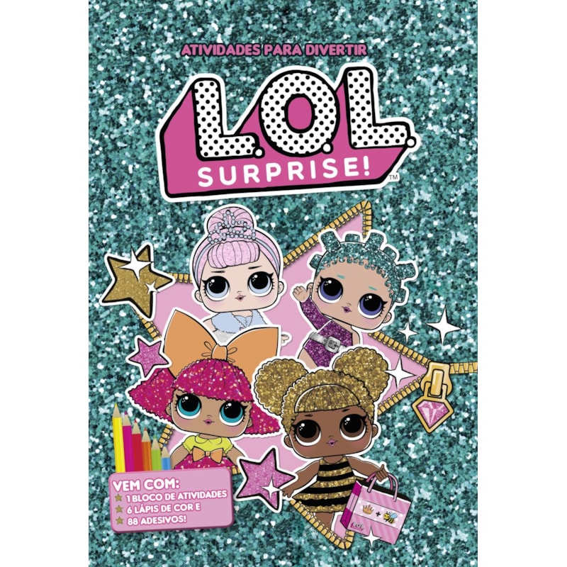 LOL SURPRISE - ATIVIDADES PARA DIVERTIR