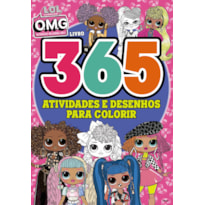 LOL SURPRISE OMG LIVRO 365 ATIVIDADES E DESENHOS PARA COLORIR