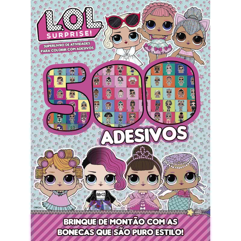 LOL SURPRISE - SUPERLIVRO DE ATIVIDADES PARA COLORIR COM ADESIVOS