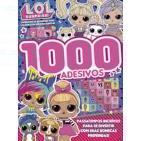 LOL SURPRISE - SUPERLIVRO DE ATIVIDADES PARA COLORIR COM ADESIVOS ESPECIAL: BRINQUE DE MONTÃO COM AS BONECAS QUE SÃO PURO ESTILO!