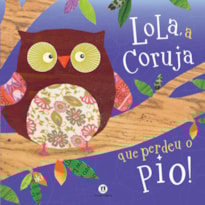 LOLA, A CORUJA QUE PERDEU O PIO!: NÃO SE APLICA
