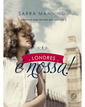 LONDRES É NOSSA!