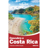 LONELY PLANET DESCUBRA COSTA RICA