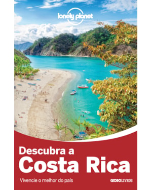 LONELY PLANET DESCUBRA COSTA RICA