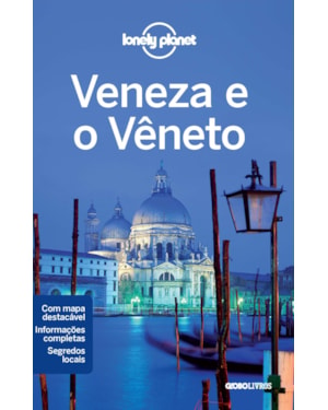LONELY PLANET VENEZA E VÊNETO