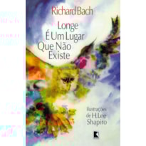 LONGE É UM LUGAR QUE NÃO EXISTE
