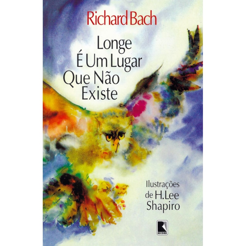 LONGE É UM LUGAR QUE NÃO EXISTE