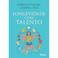 LONGEVIDADE COM TALENTO