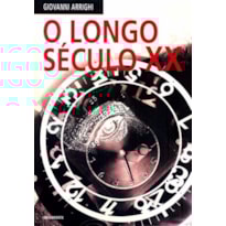 LONGO SECULO XX, O LONGO SECULO XX, O