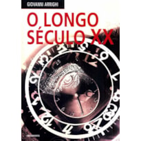 LONGO SECULO XX, O